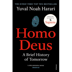 Homo Deus af Yuval Noah Harari