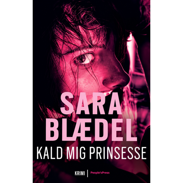 Kald mig prinsesse af Sara Bl�del