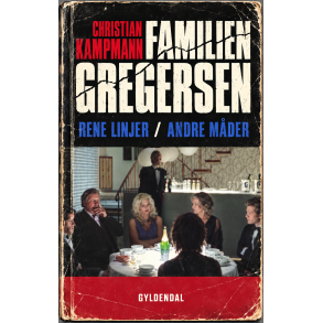 Rene linjer / Andre m�der - Familien Gregersen