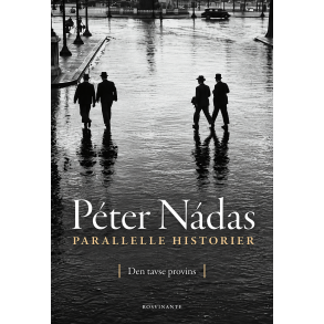 Parallelle historier- Den tavse provins af P�ter N�das