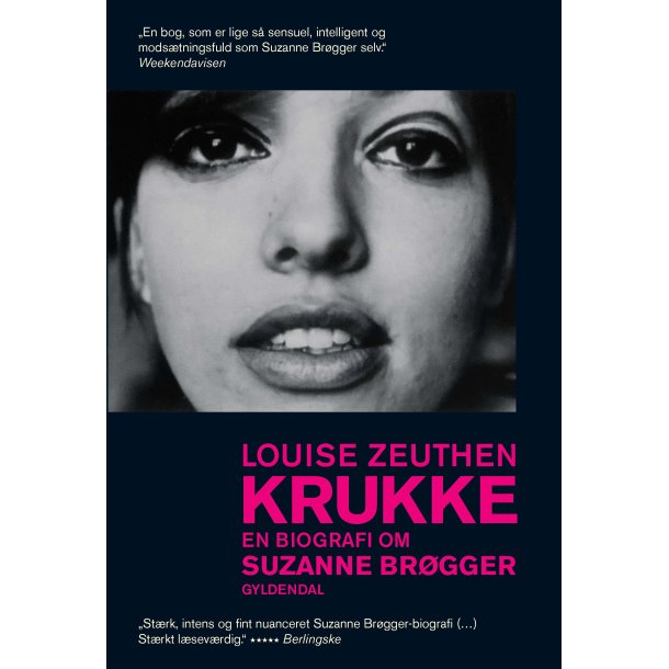 Krukke. En biografi om Suzanne Br�gger