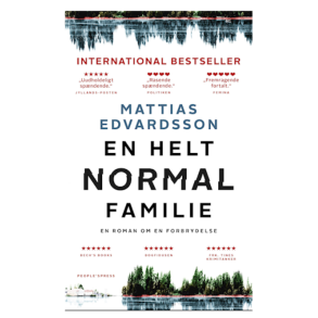 Bog: En helt normal familie Af Mattias Edvardsson