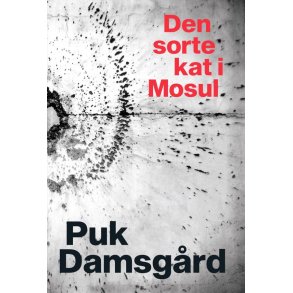 Den sorte kat i Mosul af Puk Damsg�rd