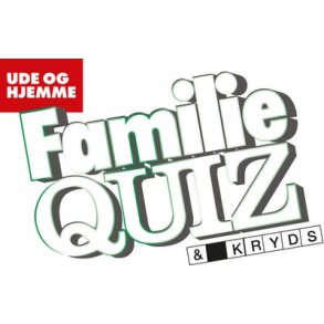 Ude og Hjemmes Familie Quiz Kryds og Tvrs