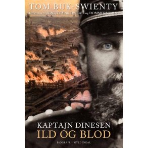 Kaptajn Dinesen- Ild og blod