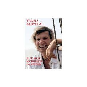 Troels Klvedal - Alle mine morgener p jorden