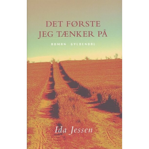 Det f�rste jeg t�nker p�