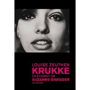 Krukke. En biografi om Suzanne Brgger