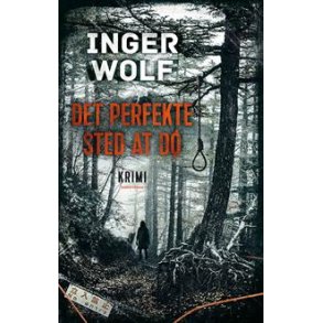 Det perfekte sted at d